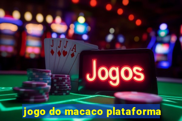 jogo do macaco plataforma